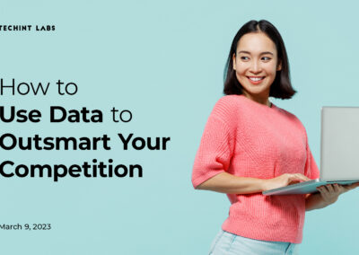 How to Use Data to Outsmart Your Competition – Webinar Recording