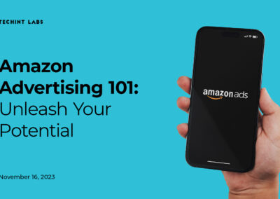 Amazon Advertising 101: Unleash Your Potential – Webinar Recording